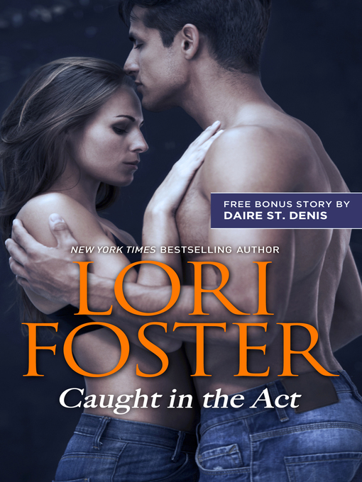 Title details for Caught in the Act & Sweet Seduction by Lori Foster - Available
